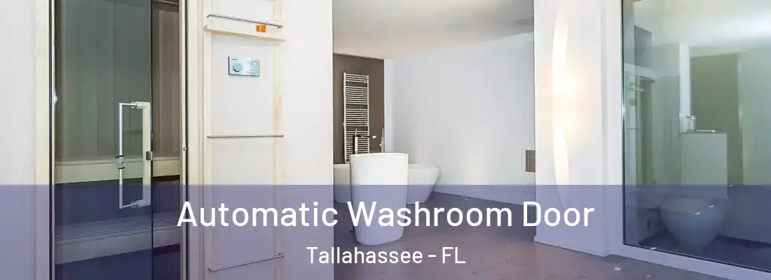 Automatic Washroom Door Tallahassee - FL