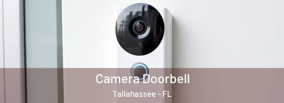 Camera Doorbell Tallahassee - FL