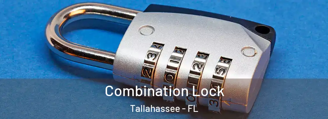 Combination Lock Tallahassee - FL