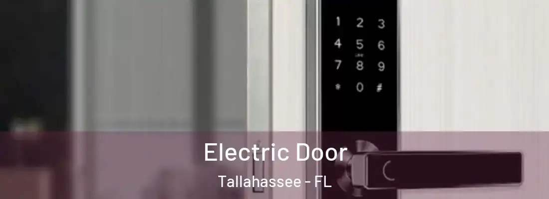 Electric Door Tallahassee - FL