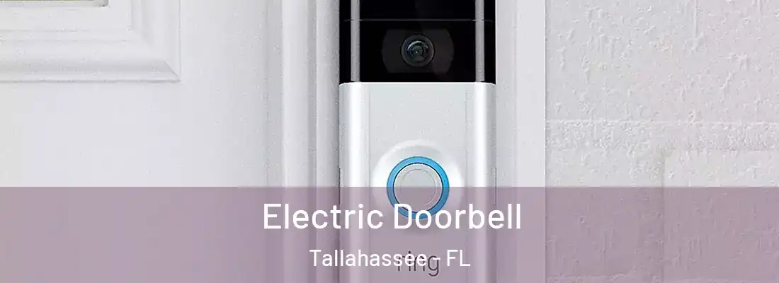 Electric Doorbell Tallahassee - FL
