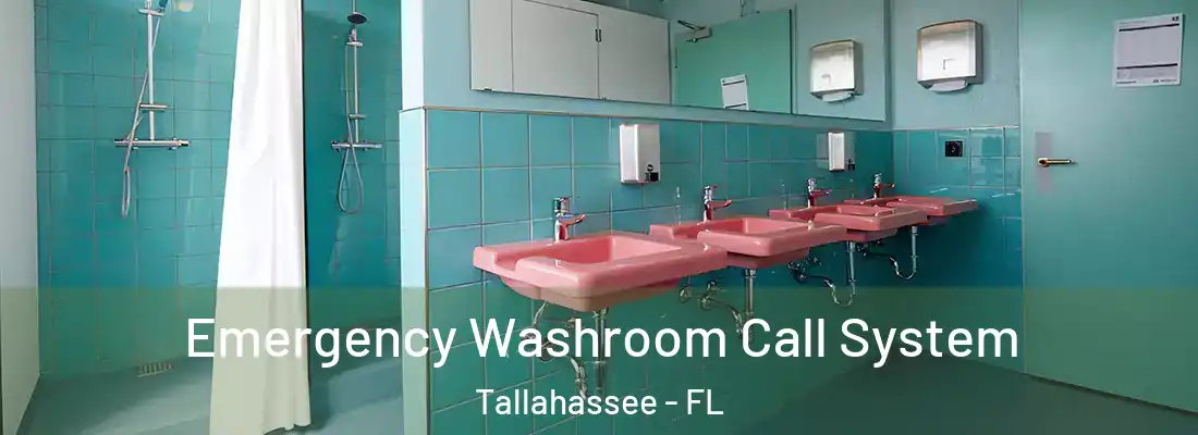 Emergency Washroom Call System Tallahassee - FL