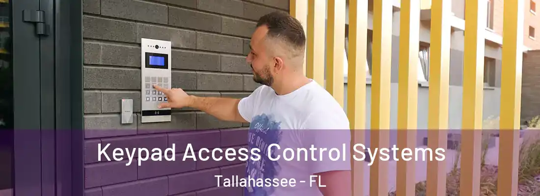 Keypad Access Control Systems Tallahassee - FL