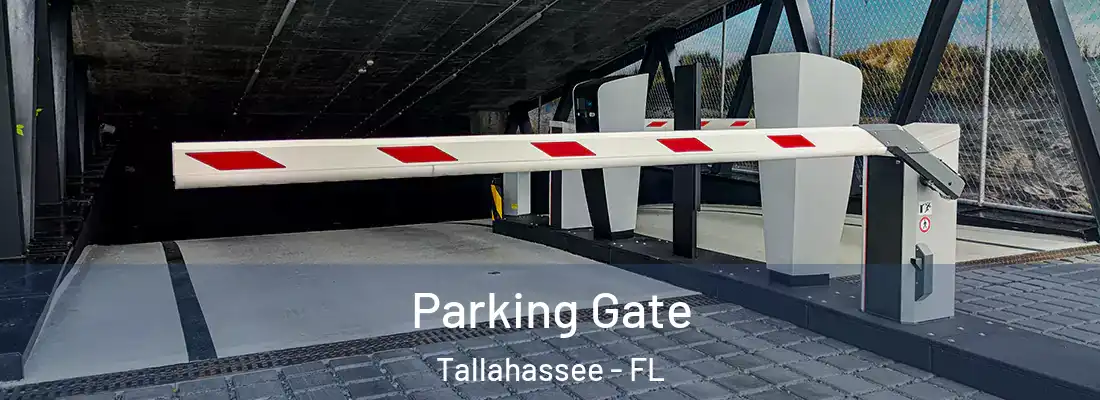 Parking Gate Tallahassee - FL