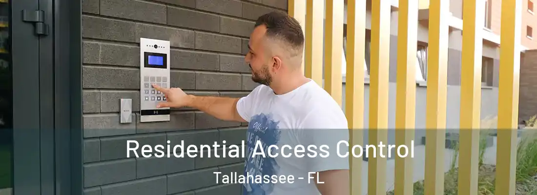  Residential Access Control Tallahassee - FL