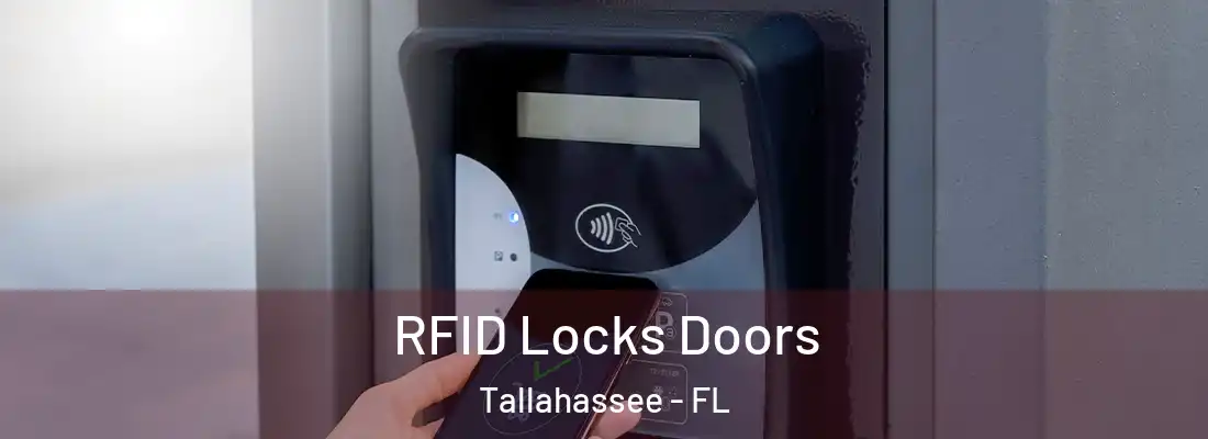 RFID Locks Doors Tallahassee - FL