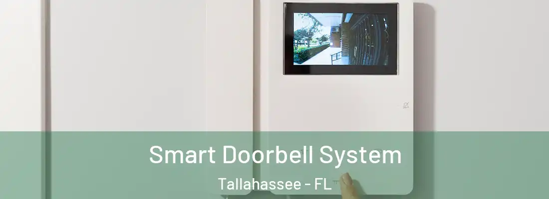 Smart Doorbell System Tallahassee - FL