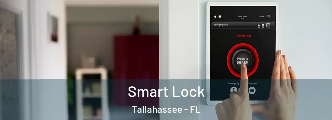  Smart Lock Tallahassee - FL